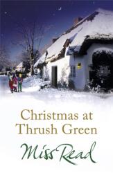 Christmas at Thrush Green (ISBN: 9781409102540)