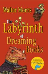 The Labyrinth of Dreaming Books (ISBN: 9780099578260)