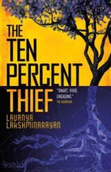 The Ten Percent Thief (ISBN: 9781837860777)
