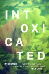 Intoxicated (ISBN: 9781478025320)