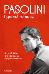 grandi romanzi - Pier Paolo Pasolini (ISBN: 9788811002314)