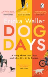 Dog Days (ISBN: 9781529176650)