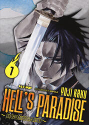 Hell's paradise. Jigokuraku - Yuji Kaku (ISBN: 9788834915103)