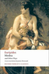 Medea and Other Plays - Euripides (ISBN: 9780199537969)