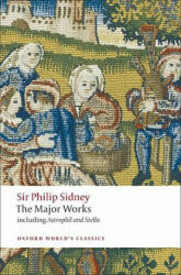 Sir Philip Sidney The Major Works (ISBN: 9780199538416)