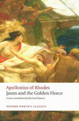 Jason and the Golden Fleece (The Argonautica) - Apollonius (ISBN: 9780199538720)