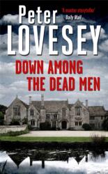 Down Among the Dead Men (ISBN: 9780751558890)
