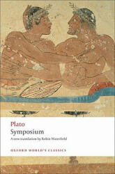 Symposium - Plato (ISBN: 9780199540198)