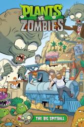 Plants vs. Zombies Volume 24: The Big Spitball (ISBN: 9781506728490)