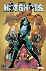 Domino: Hotshots (ISBN: 9781302918330)