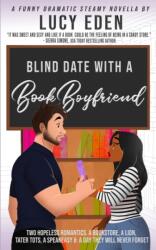 Blind Date with a Book Boyfriend (ISBN: 9781734255010)