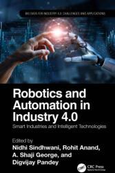 Robotics and Automation in Industry 4.0 (ISBN: 9781032329437)
