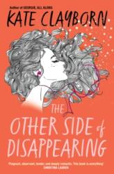 The Other Side of Disappearing (ISBN: 9780349440125)