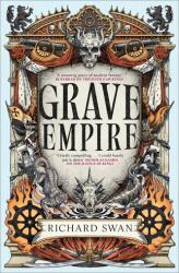 Grave Empire (ISBN: 9780356523873)