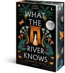 What the River Knows. Geheimnisse des Nil, Band 1 (ISBN: 9783473586820)