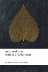 Critique of Judgement - Immanuel Kant (ISBN: 9780199552467)