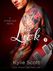 Lick | Kylie Scott (ISBN: 9781250052360)