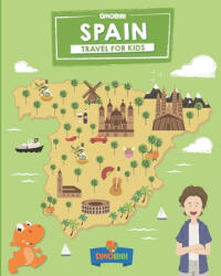 Spain: Travel for kids: The fun way to discover Spain - Celia Jenkins, Dinobibi Publishing (ISBN: 9781704930770)