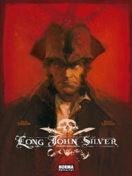 LONG JOHN SILVER | XAVIER DORISON, MATHIEU LAUFFRAY (ISBN: 9788467935745)