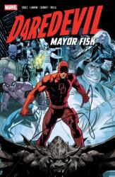 Daredevil: Mayor Fisk (ISBN: 9781302964788)