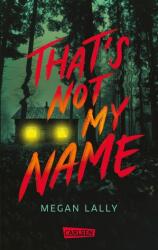 That's Not My Name (ISBN: 9783551585967)