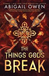 The Things Gods Break (ISBN: 9781911750574)