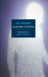 Ice Trilogy - Vladimír Sorokin (ISBN: 9781590173862)