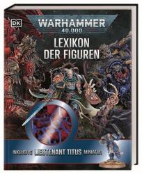 Warhammer 40.000. Lexiconul figurilor (ISBN: 9783831051922)
