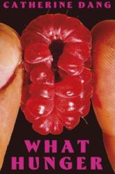 What Hunger (ISBN: 9781472160379)