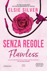Senza regole. Flawless - Elsie Silver (ISBN: 9788822783394)