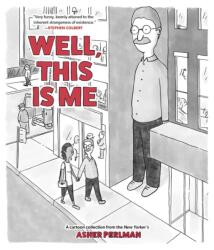 Well, This Is Me (ISBN: 9781524892050)
