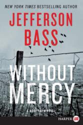Without Mercy (ISBN: 9780062466402)