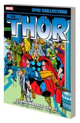Thor Epic Collection: Even an Immortal Can Die (ISBN: 9781302948689)
