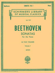 Beethoven: Sonatas for the Piano, Volume I - Carl Krebs, Ludwig Van Beethoven, Paul Aron (ISBN: 9780634069536)