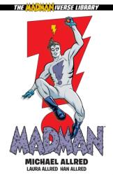 Madman Omnibus Volume 1 - Allred, Michael (ISBN: 9781506738079)