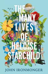 The Many Lives of Heloise Starchild (ISBN: 9781780227993)