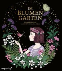 Im Blumengarten - Ein Ausmalbuch (ISBN: 9783747405871)