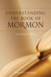 Understanding the Book of Mormon: A Reader's Guide (ISBN: 9780199731701)