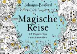 Magische Reise - Johanna Basford, @johannabasford (ISBN: 9783747406922)