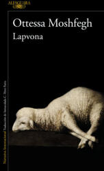 Lapvona - MOSHFEGH, OTTESSA (ISBN: 9788420461502)