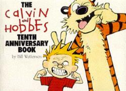 Calvin & Hobbes: Tenth Anniversary Book (ISBN: 9780751515572)
