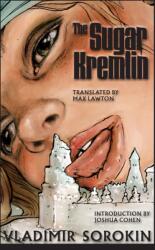 The Sugar Kremlin (ISBN: 9781628975789)