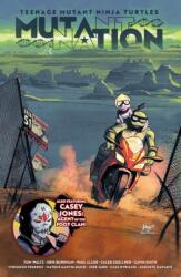 Teenage Mutant Ninja Turtles: Mutant Nation, Vol. 1 (ISBN: 9798887243085)