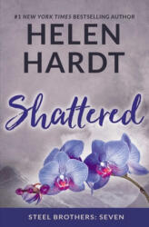 Shattered - Helen Hardt (ISBN: 9781947222205)