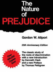 Nature Of Prejudice - Gordon W. Allport (ISBN: 9780201001792)