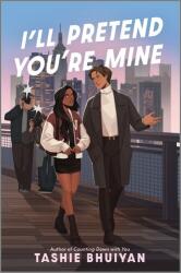 I'll Pretend You're Mine (ISBN: 9781335013927)