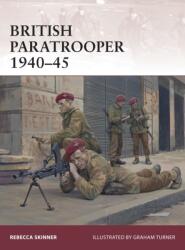 British Paratrooper 1940-45 (ISBN: 9781472805126)