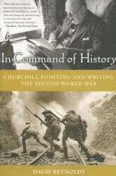 In Command of History - David Reynold (ISBN: 9780465003303)