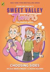 Sweet Valley Twins. Roman grafic: Alegând taberele (ISBN: 9780241689769)