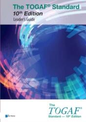 TOGAF STANDARD 10TH EDITION LEADERS GUID (ISBN: 9789401808682)